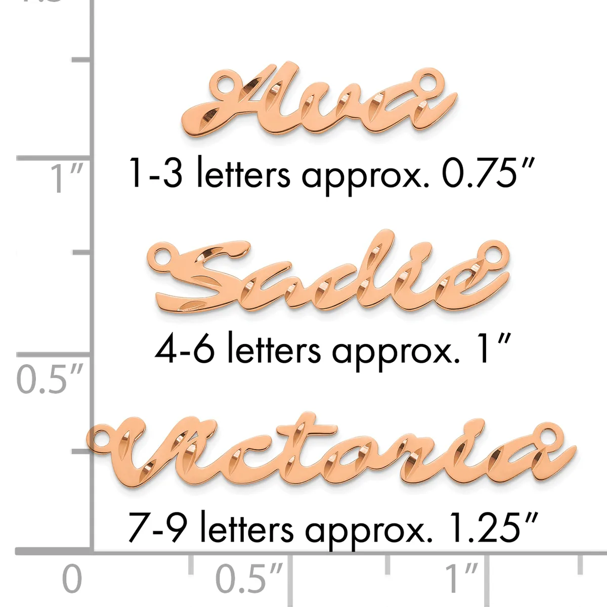 Three rose gold-colored script name pendants shown at actual size on a measurement ruler, ranging from approximately 0.75 inches for 1-3 letters to 1.25 inches for 7-9 letters.