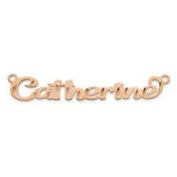 Rose gold-toned metal connector pendant with the word "Catherine" in cursive script and small loops at each end for attaching to a chain.