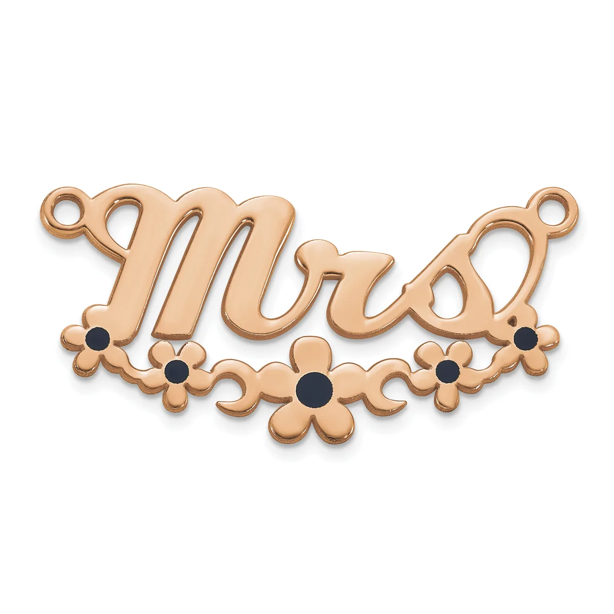 Rose gold-toned metal pendant with script lettering, decorative flower motifs with black stone centers, and two small loops at the top for attachment.