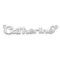 A silver-toned metal connector pendant with the word "Catherine" written in cursive script, featuring small loops on each end for attachment.