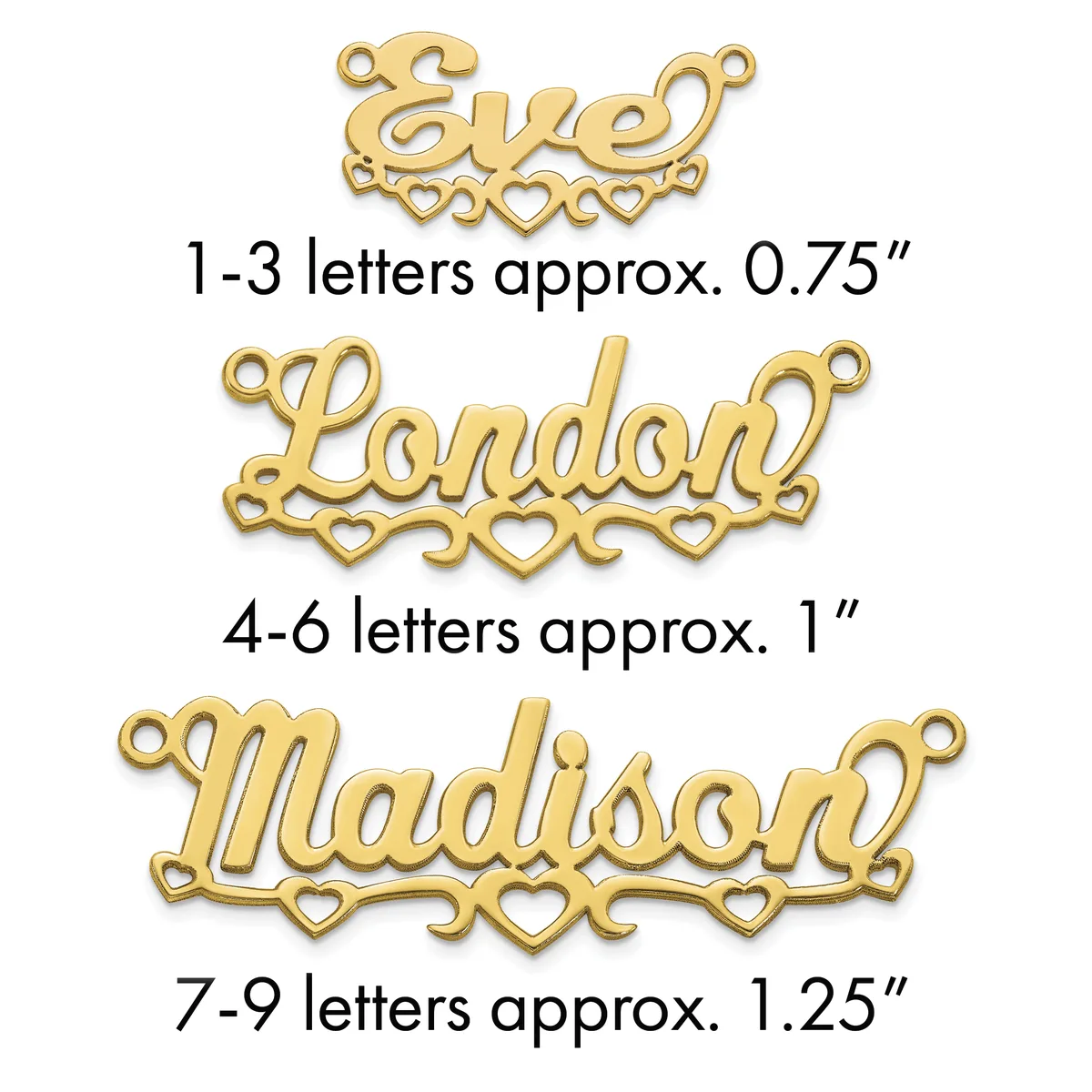 Three gold-toned metal name pendants with decorative hearts and flourishes, labeled by letter count with approximate sizes ranging from 0.75 to 1.25 inches.
