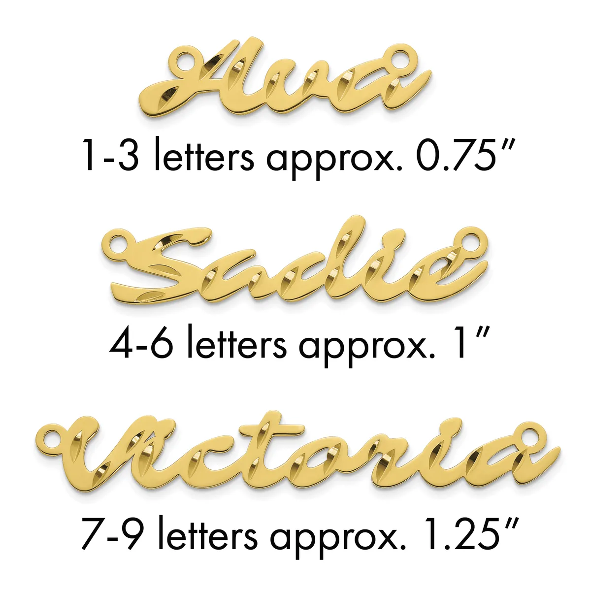 Three gold-colored script name pendants with loops, sized by letter count: 1-3 letters at 0.75 inches, 4-6 letters at 1 inch, and 7-9 letters at 1.25 inches.