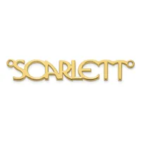 Gold-colored metal nameplate pendant with the word "SCARLETT" in stylized capital letters, featuring small loops at each end for attachment.