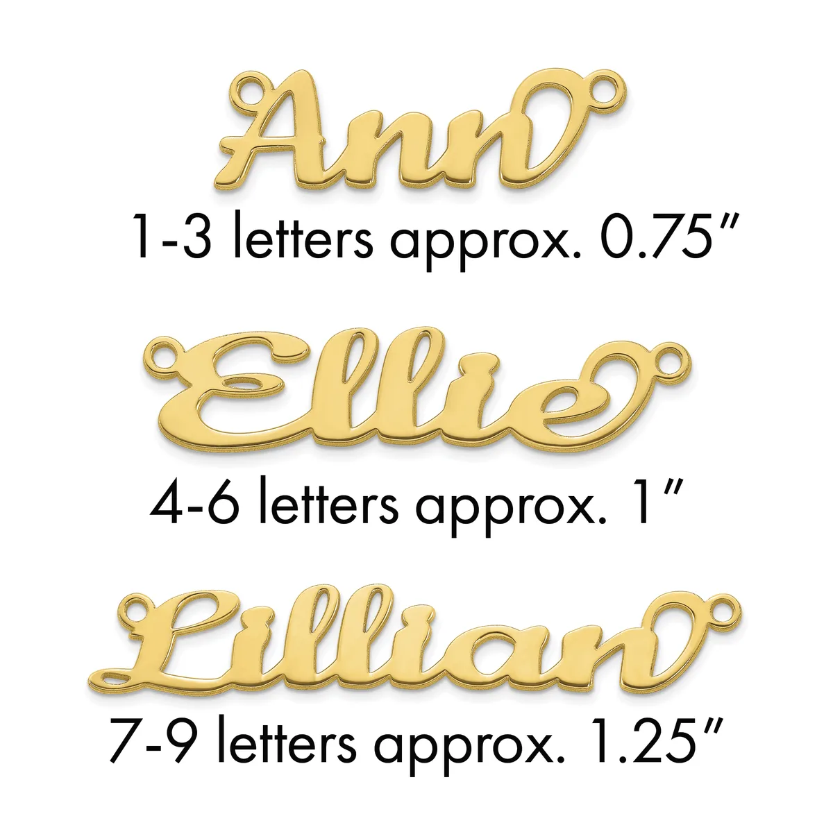 Three gold-toned name pendants shown with sizing information: Ann approximately 0.75 inches, Ellie approximately 1 inch, and Lillian approximately 1.25 inches, each with a small loop for attachment.
