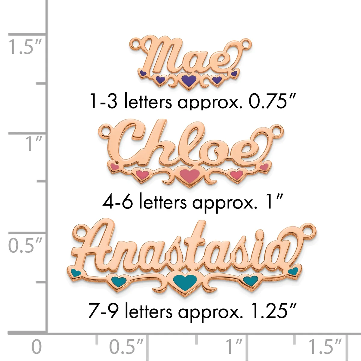 Three rose gold name charms with decorative hearts shown at actual size on a measurement scale, ranging from 0.75 inches for three letters to 1.25 inches for seven to nine letters.