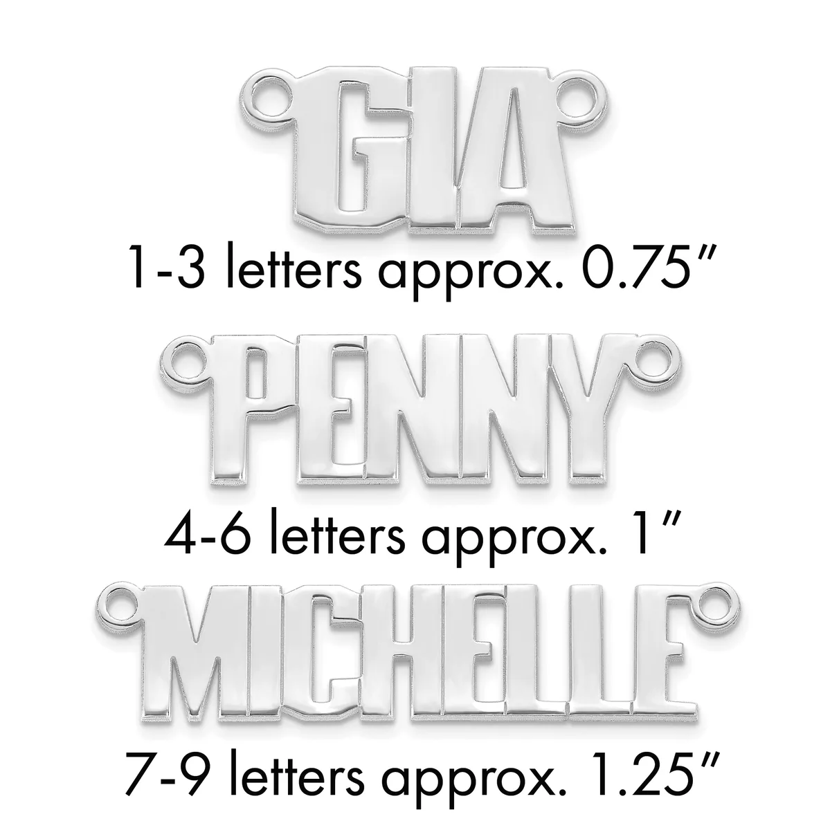 Three silver-toned metal letter charms with loops, showing size comparisons: one to three letters approximately 0.75 inches, four to six letters approximately 1 inch, and seven to nine letters approximately 1.25 inches.