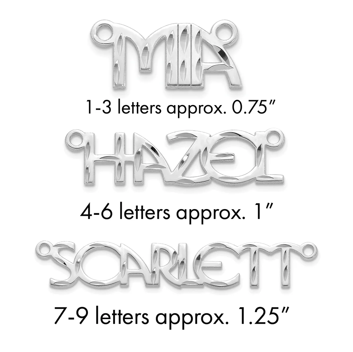 Three silver letter pendants with loops showing size comparison: 1-3 letters at 0.75 inches, 4-6 letters at 1 inch, and 7-9 letters at 1.25 inches.