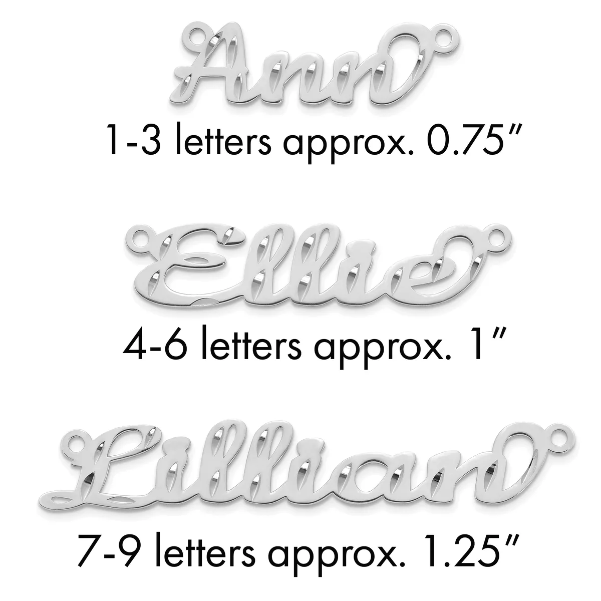 Three silver-colored cursive name pendants shown at different sizes with approximate measurements: 0.75 inches for 1-3 letters, 1 inch for 4-6 letters, and 1.25 inches for 7-9 letters, each with looped connectors at top and bottom.