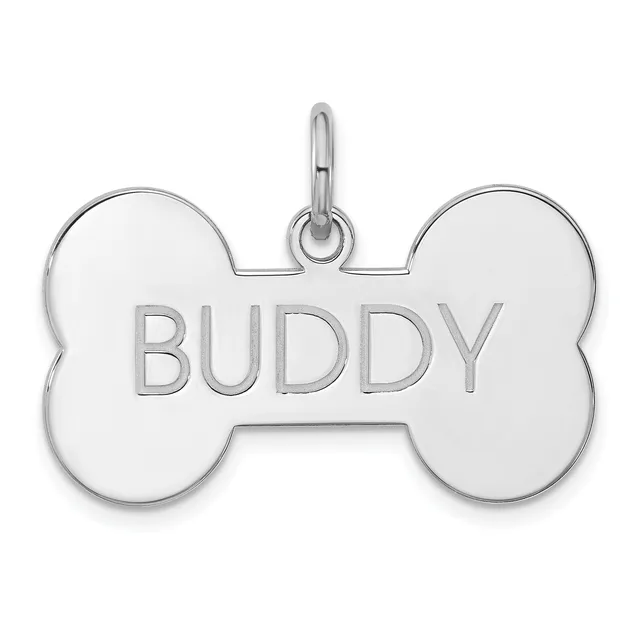 Silver bone-shaped pet tag with "BUDDY" engraved in the center and a loop attachment at the top.